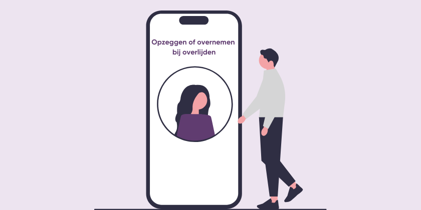 Internetabonnement opzeggen na overlijden